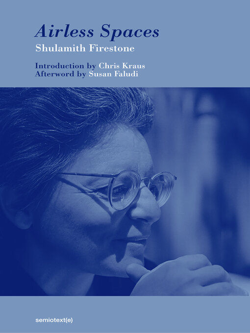 Title details for Airless Spaces by Shulamith Firestone - Available